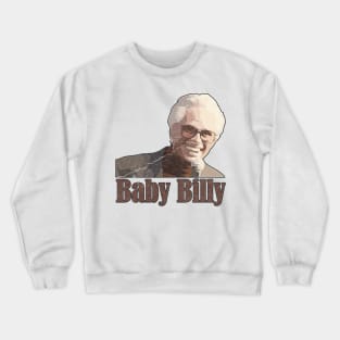 Baby Billy Crewneck Sweatshirt